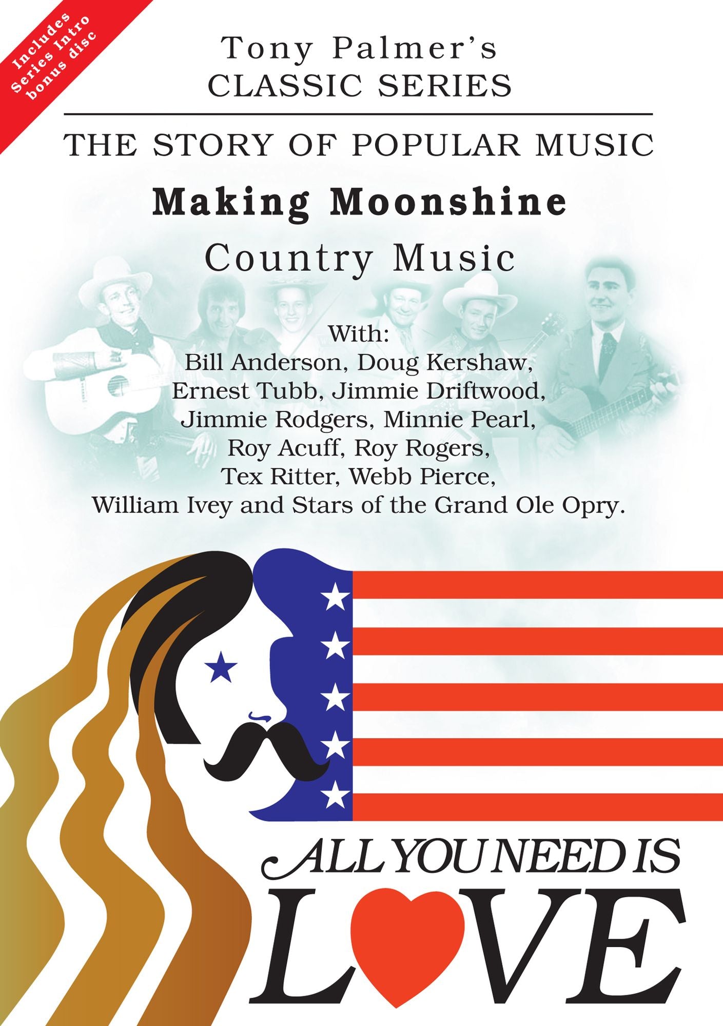 All You Need Is Love, Vol. 10: Making Moonshine