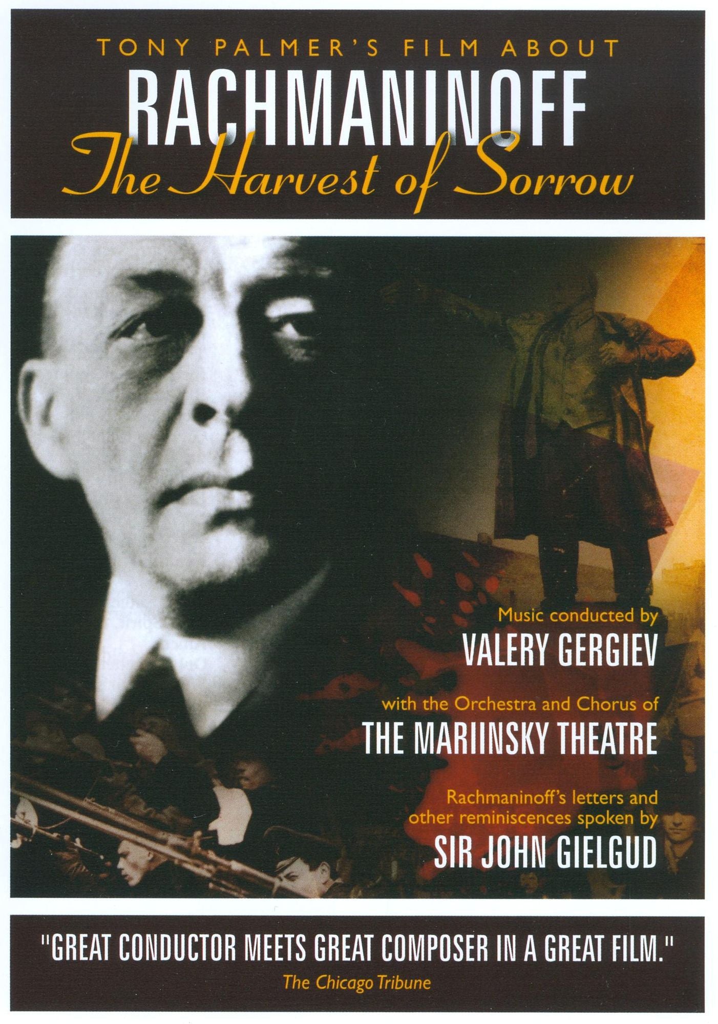 Tony Palmer's Film About Rachmaninoff: The Harvest of Sorrow