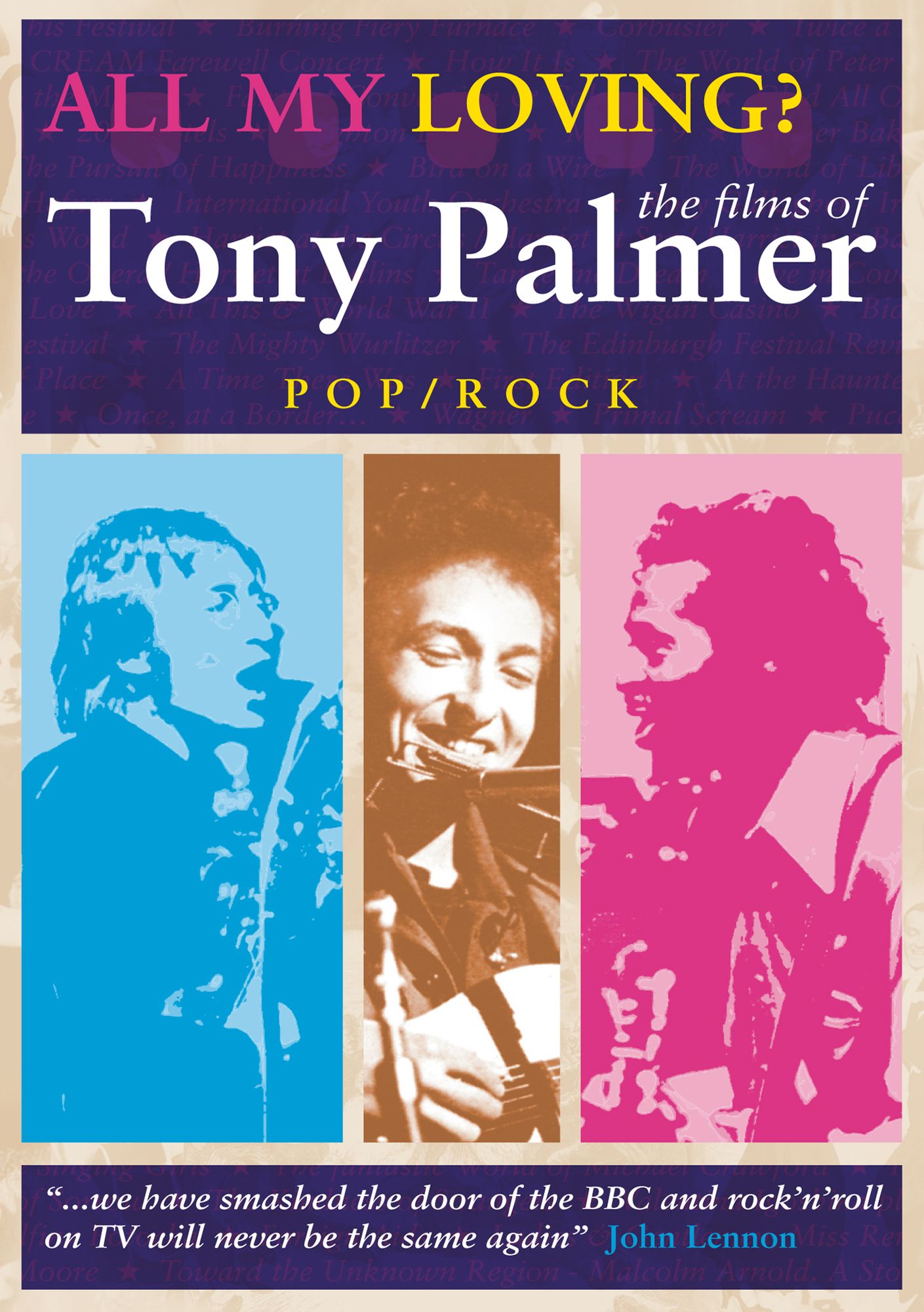 All My Loving?: The Films of Tony Palmer