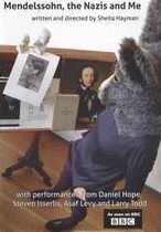 Mendelssohn, The Nazis And Me