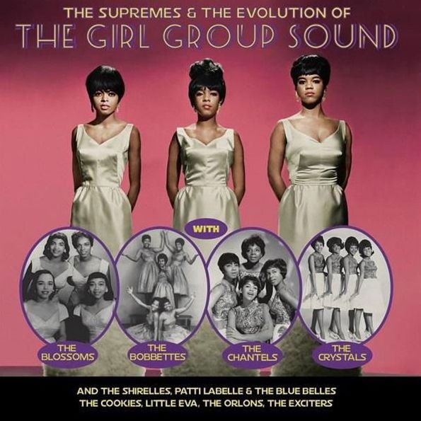 Supremes & The Evolution Of The Girl Group Sound