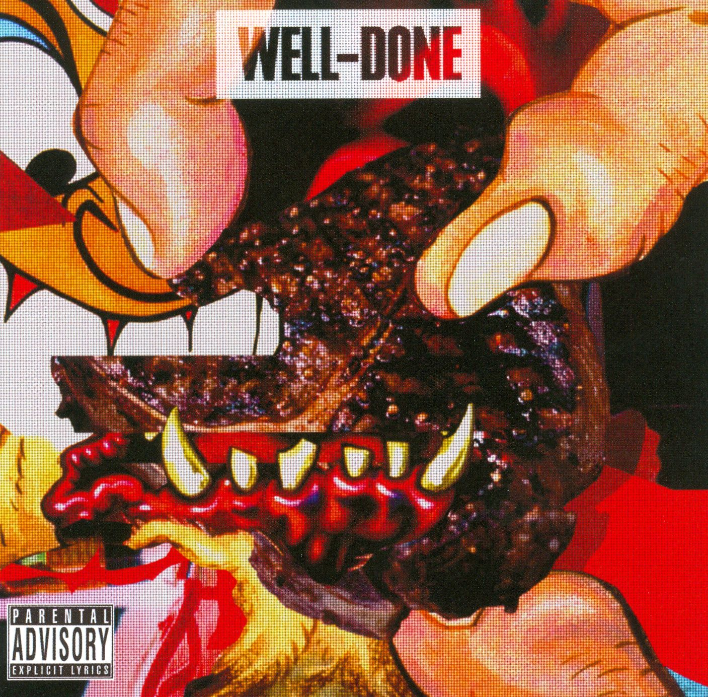 Well Done [Explicit]