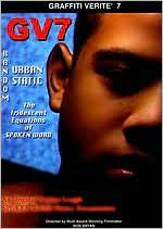 Graffiti Verite 7: Random Urban Static - The Iridescent Equations of Spoken Word