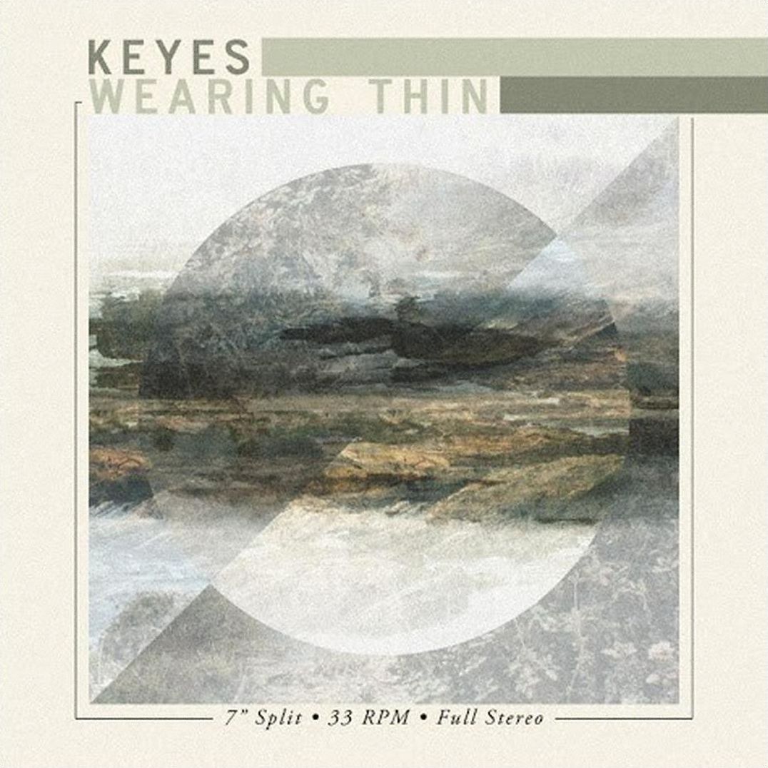 Keyes/wearing Thin - Split Ep
