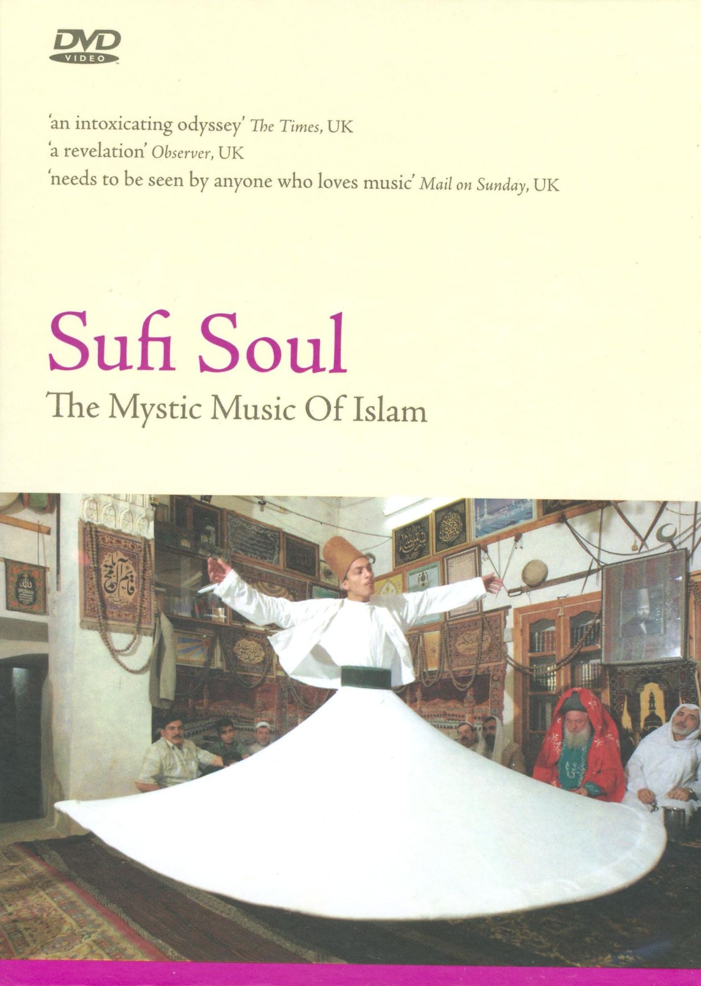 Sufi Soul: The Mystic Music of Islam