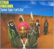 Tarkat Tajje/let's Go!
