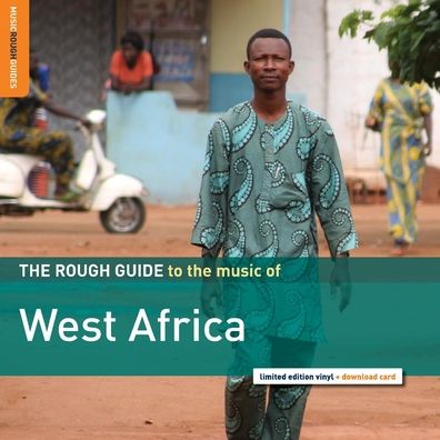 The Rough Guide To The Music Of West Africa