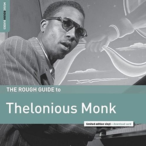 Rough Guide to Thelonious Monk