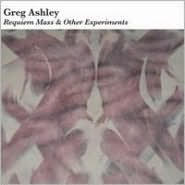 Requiem Mass & Other Experiments