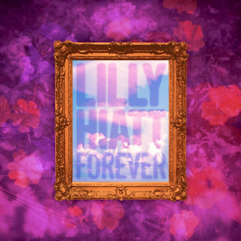 Forever (Lilly Hiatt)