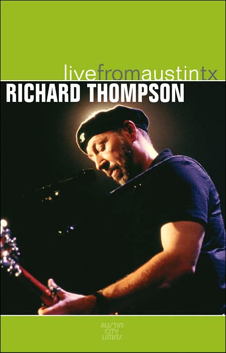 Live From Austin TX: Richard Thompson