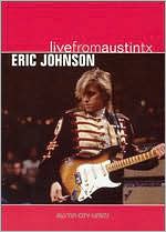 Live from Austin TX: Eric Johnson