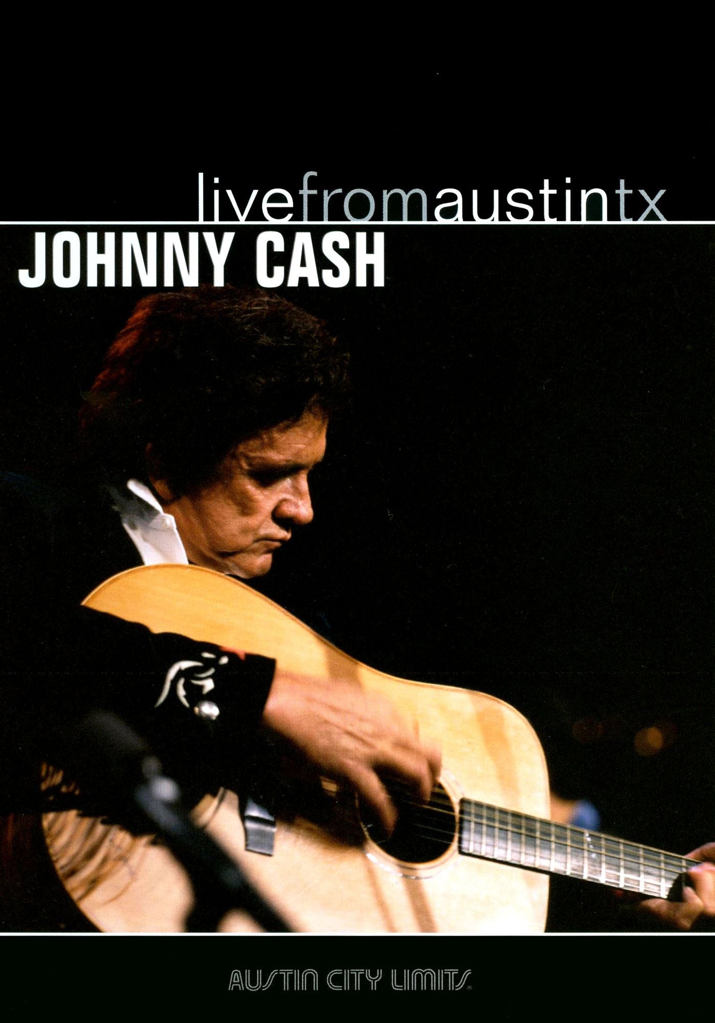 Live From Austin TX: Johnny Cash