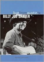 Live From Austin TX: Billy Joe Shaver