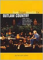 Live From Austin TX: Outlaw Country