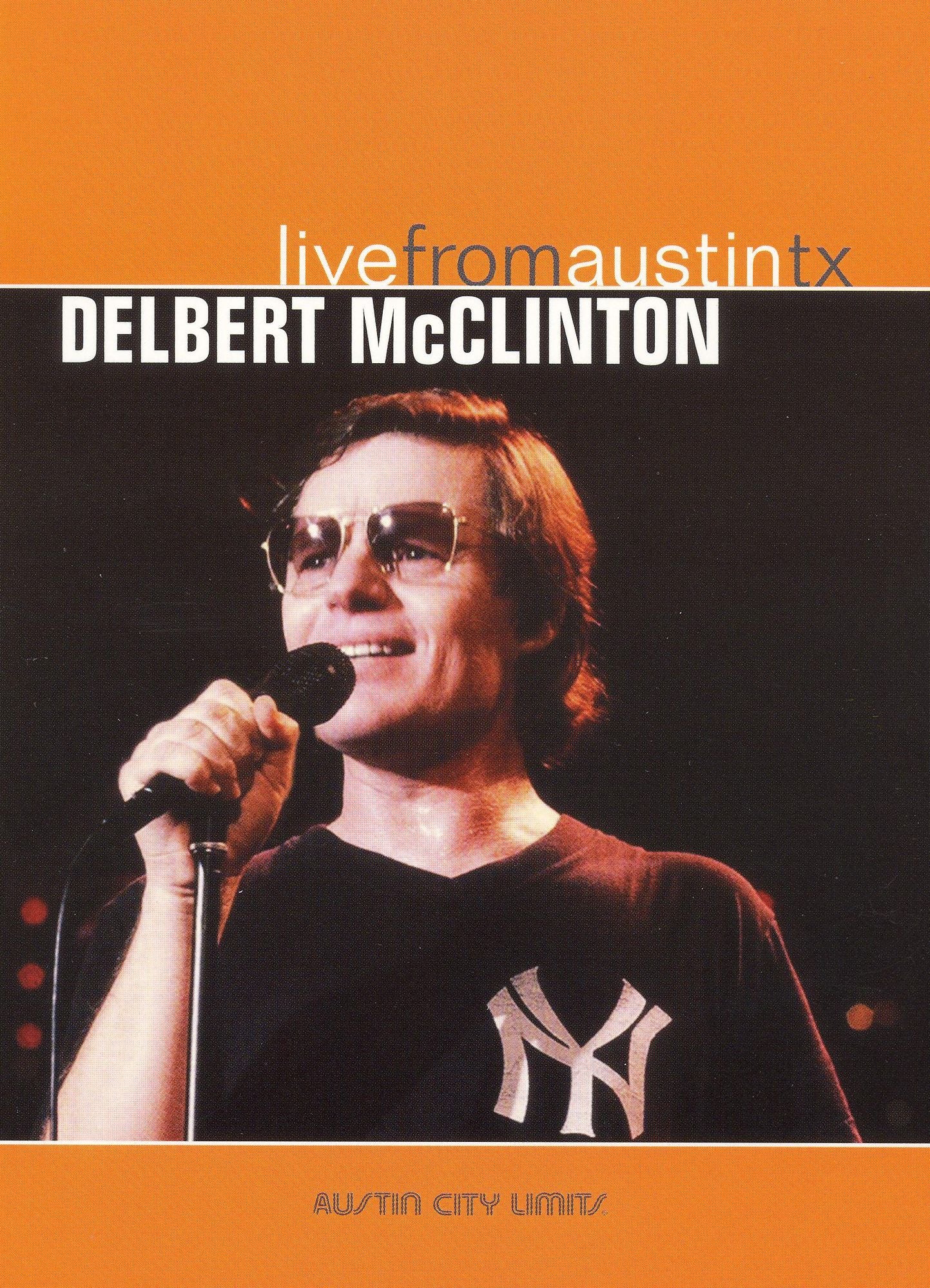Live From Austin TX: Delbert McClinton