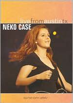 Live From Austin TX: Neko Case