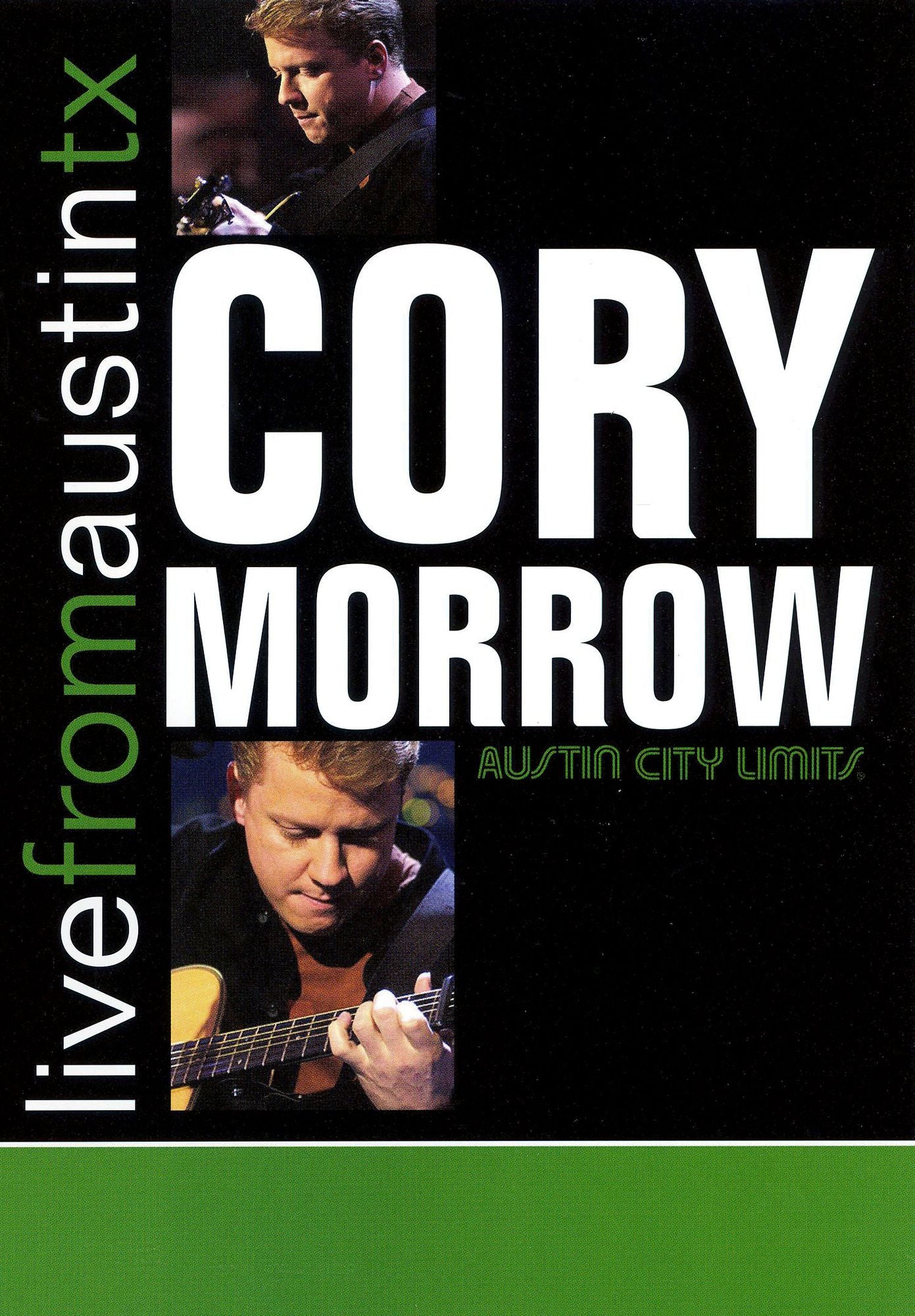 Live From Austin TX: Cory Morrow