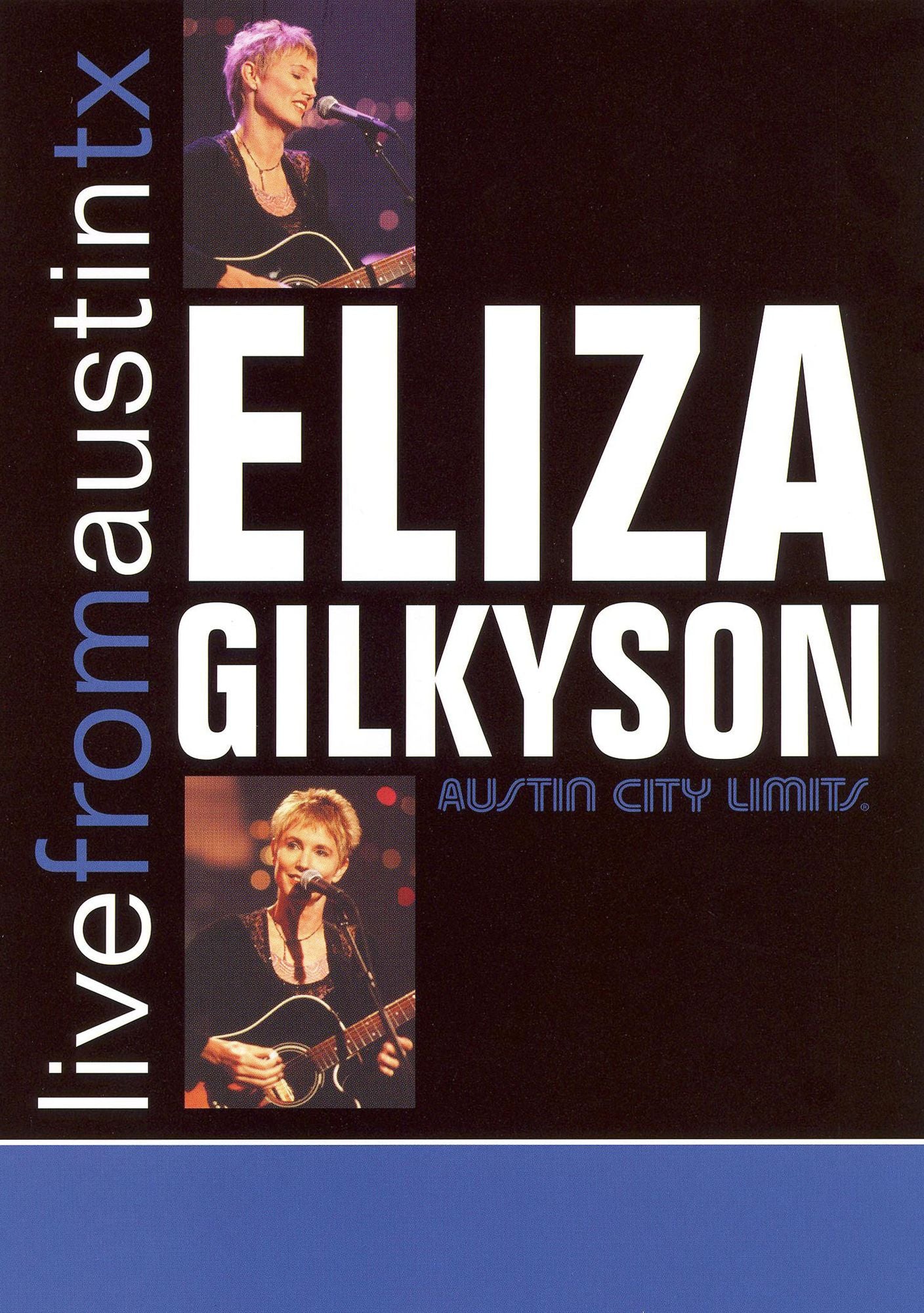 Eliza Gilkyson: Live from Austin TX