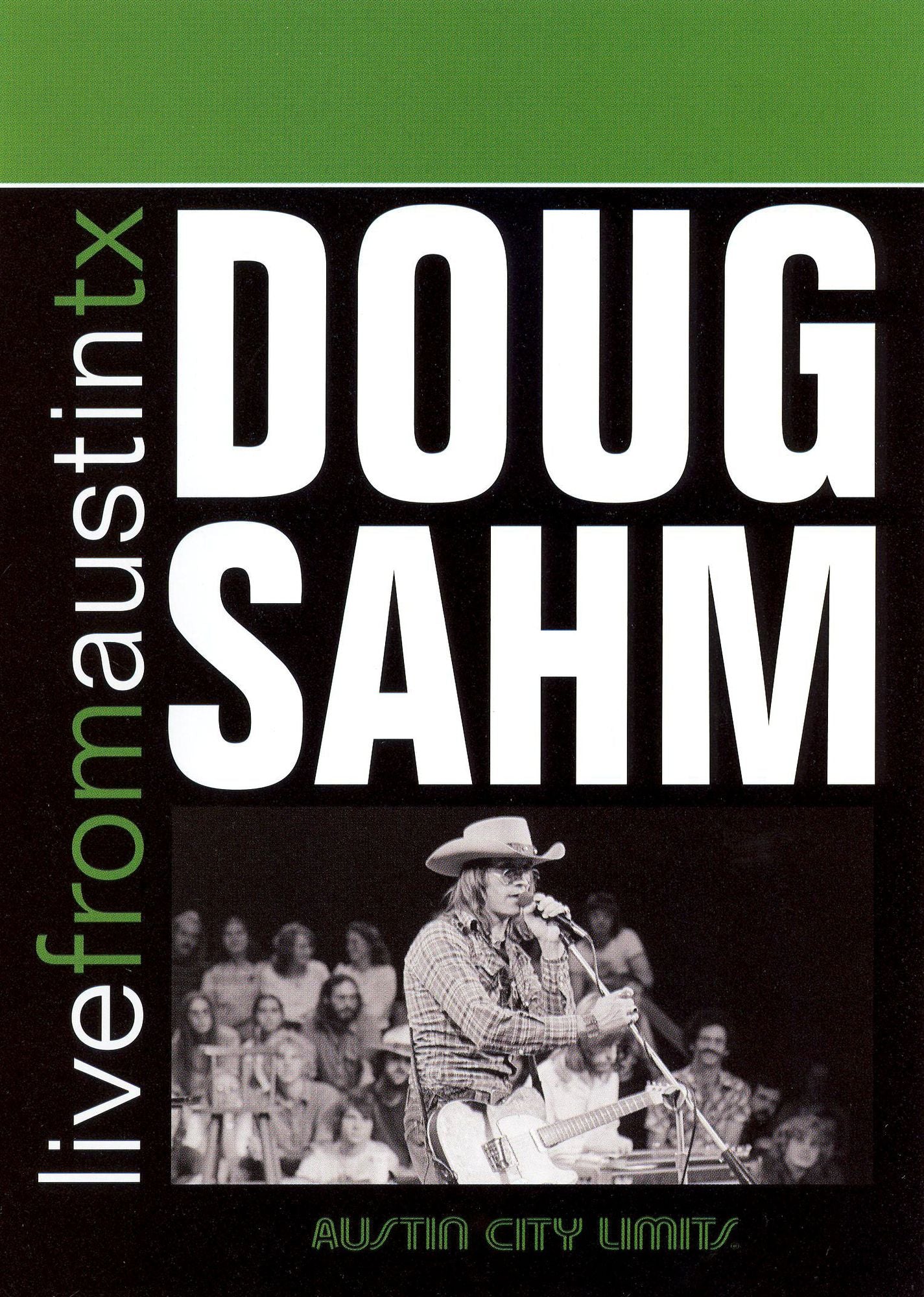 Live from Austin TX: Doug Sahm