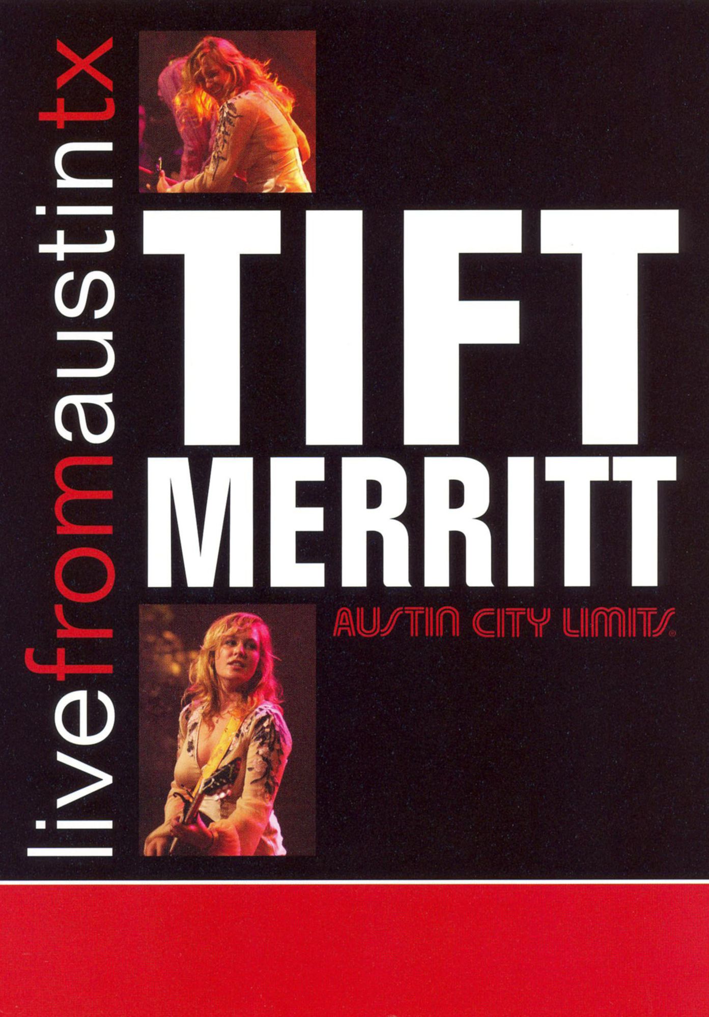 Live From Austin TX: Tift Merritt