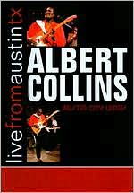 Live From Austin TX: Albert Collins