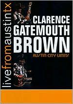 Clarence "Gatemouth" Brown: Live from Austin, TX