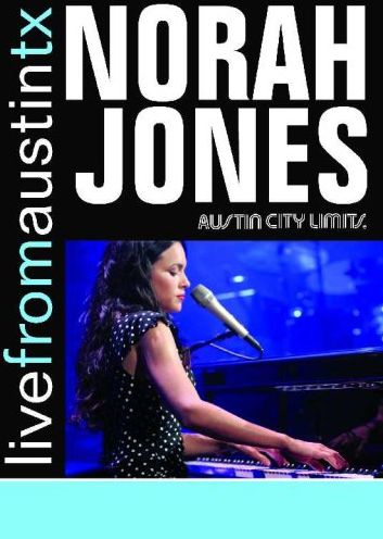 Norah Jones - Live From Austin, Texas