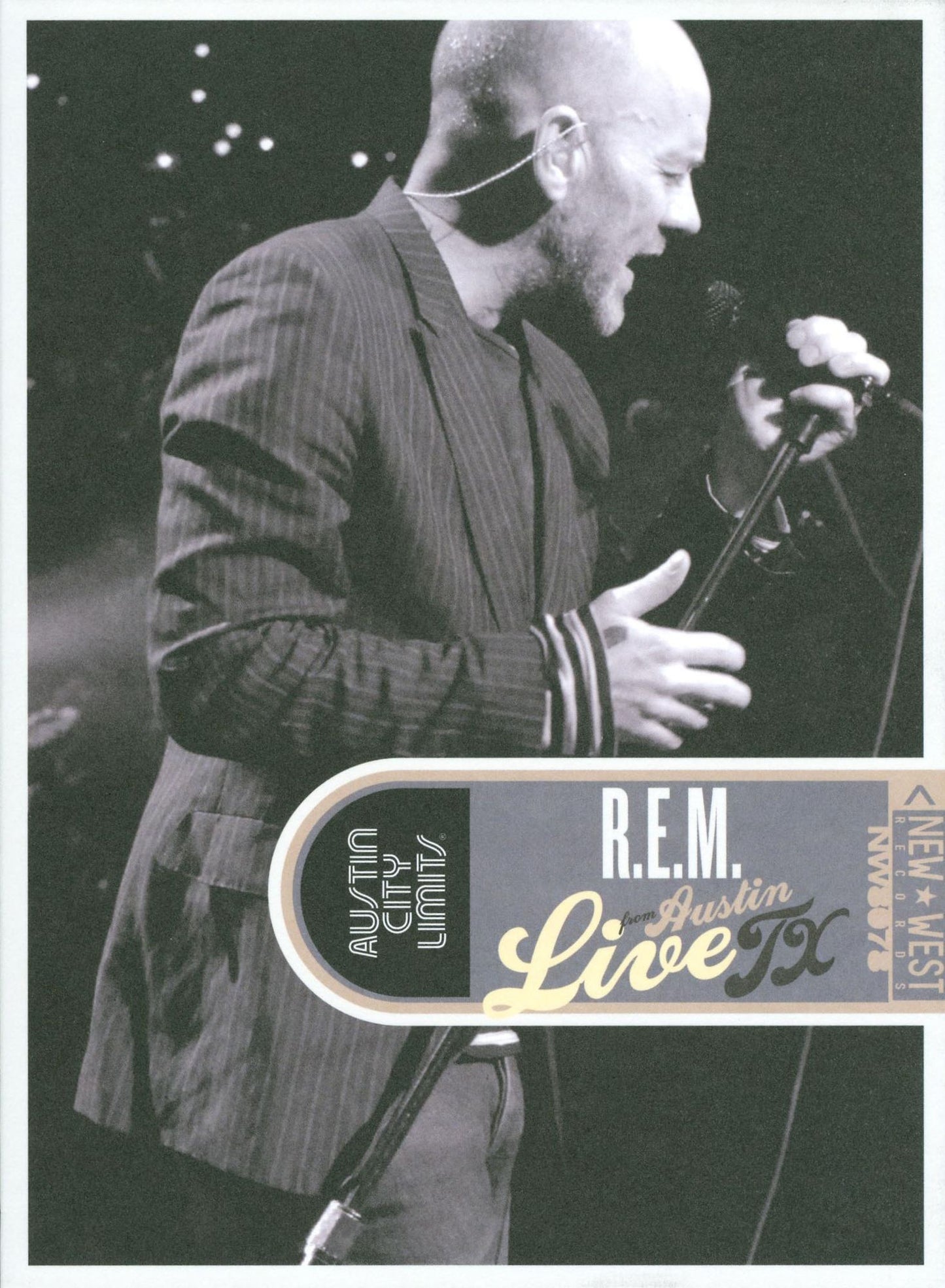 R.E.M.: Live from Austin, TX