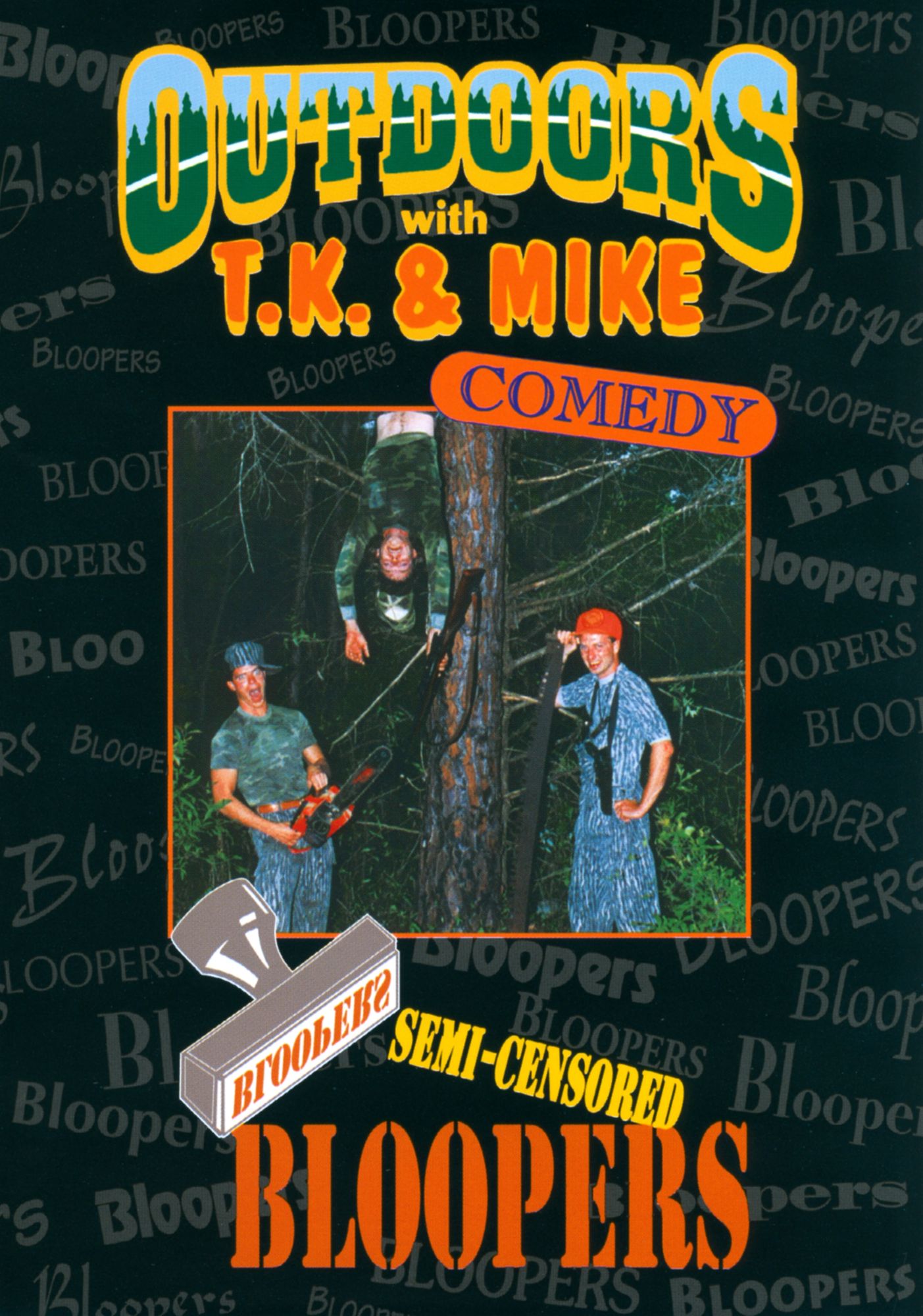 Outdoors with T.K. & Mike: Semi-Censored Bloopers