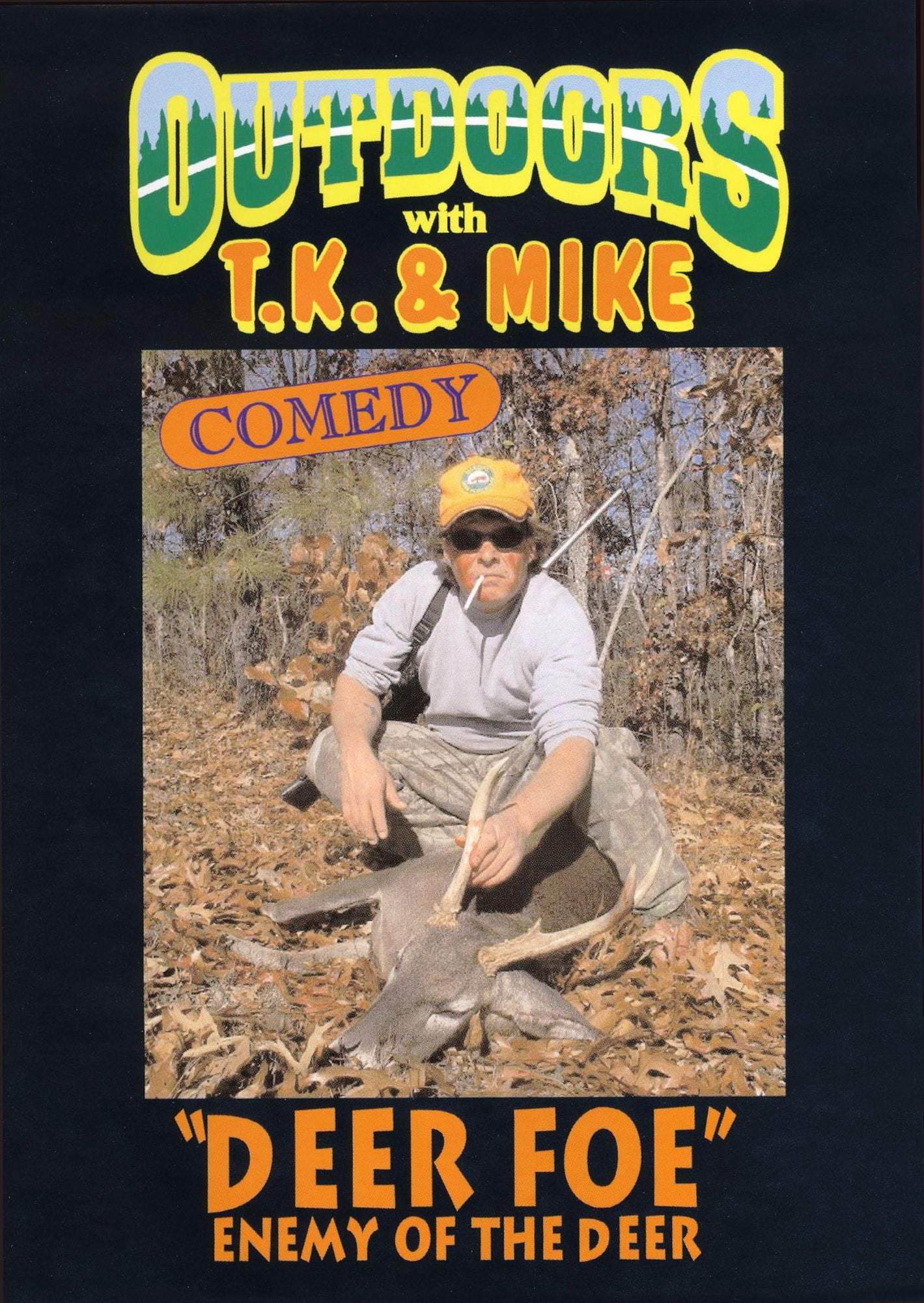 TJ and Mike: Deer Foe - Enemy of the Deer