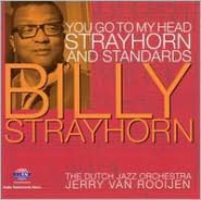 You Go To My Head: Billy Strayhorn And Standards