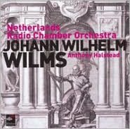 Anthony Halstead conducts Johann Wilhelm Wilms