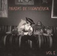 Piratas De Sudam?rica, Vol. 1