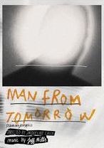 Man from Tomorrow [2 Discs] [DVD/CD]