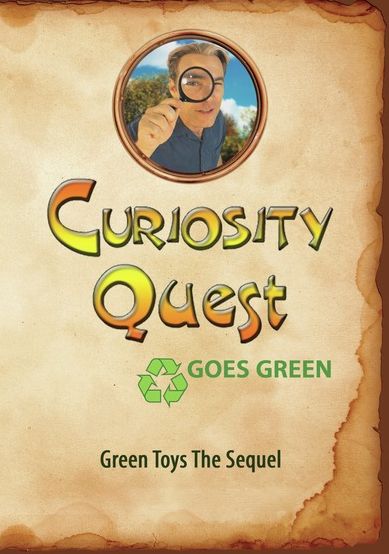 Curiosity Quest Goes Green: Green Toys The Sequel