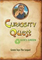 Curiosity Quest Goes Green: Green Toys The Sequel
