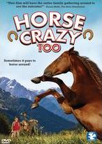 Horse Crazy Too