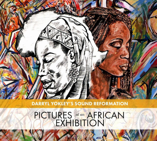 Pictures at an African Exhibition