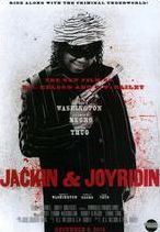 Jackin' & Joyridin'