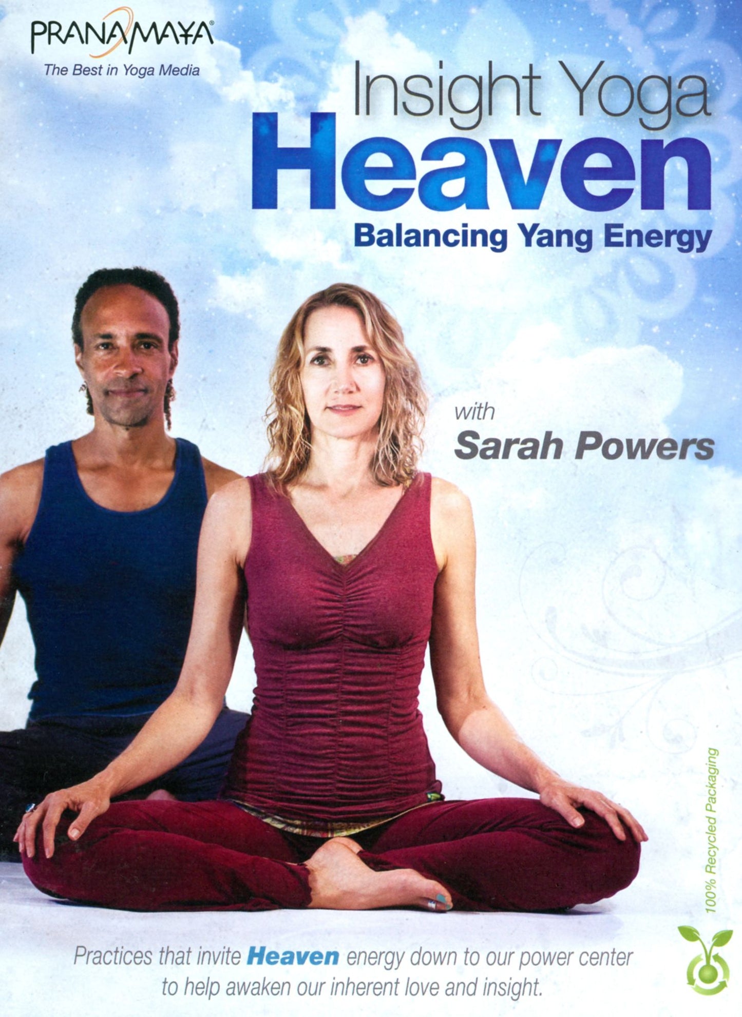 Insight Yoga Heaven: Balancing Yang Energy
