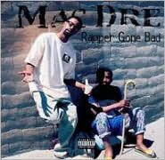 Rapper Gone Bad