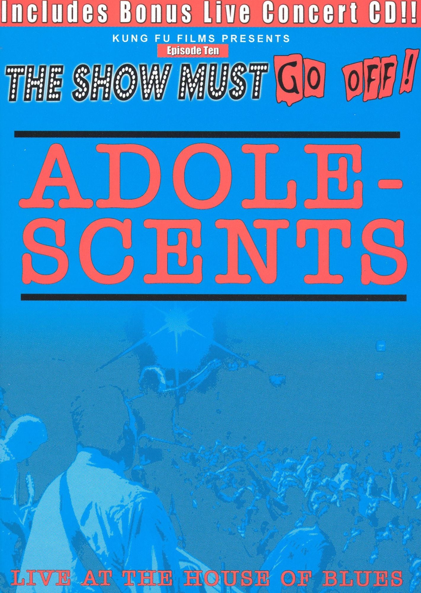 The Show Must Go Off!, Vol. 10: Adolescents