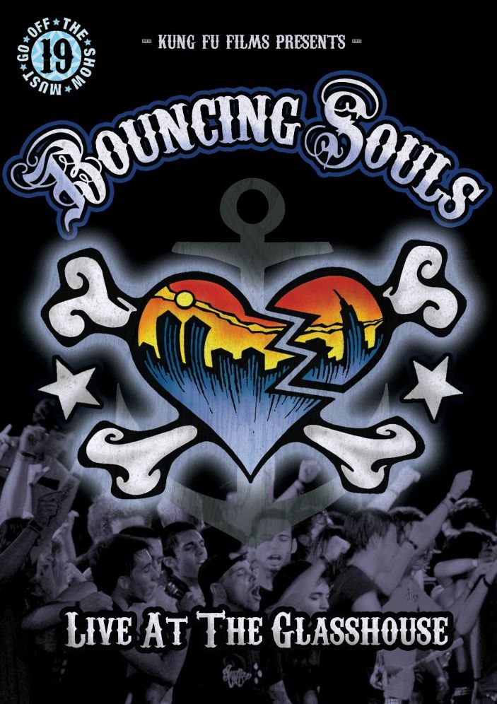 Bouncing Souls: Live at the Glasshouse