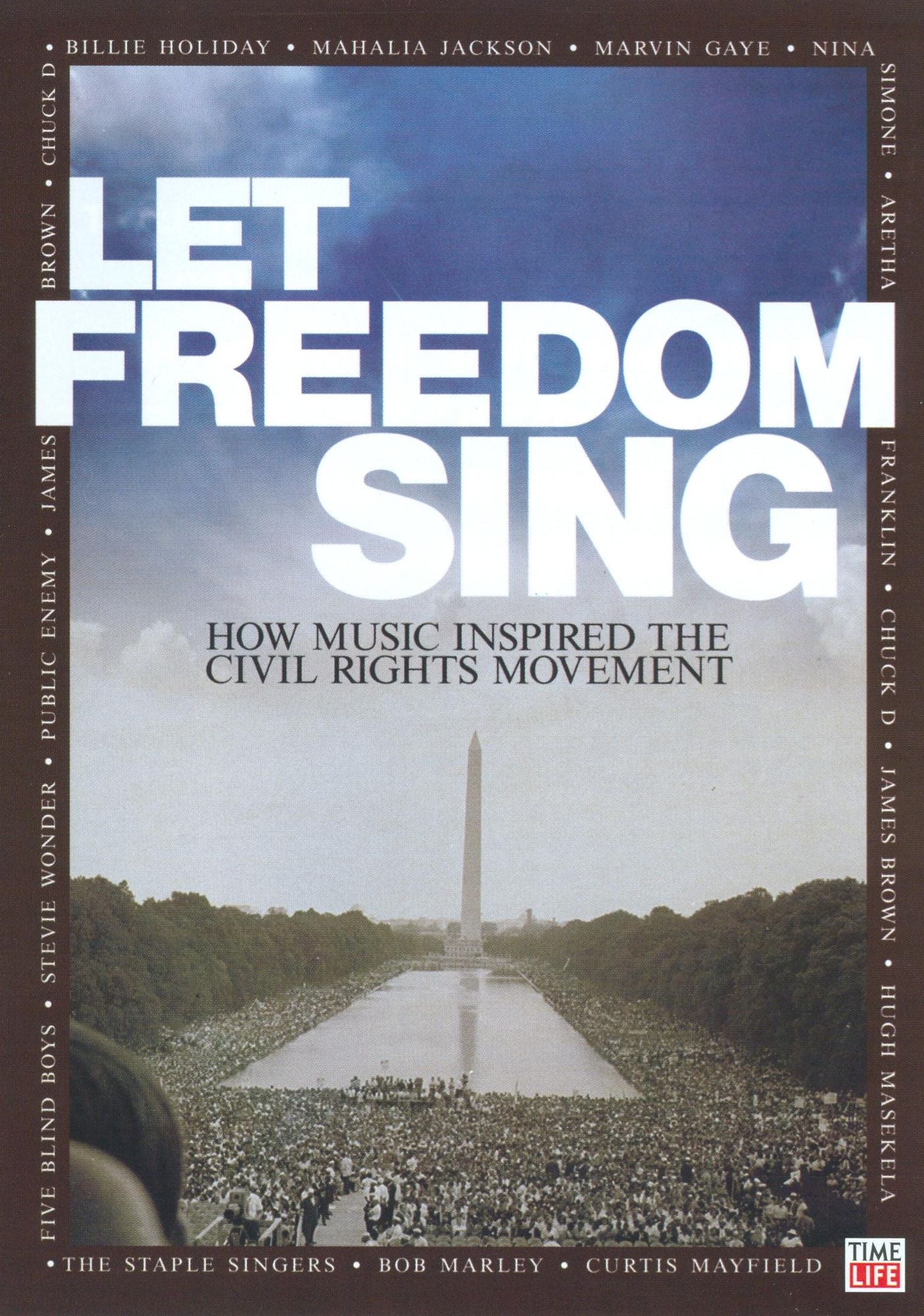 Let Freedom Sing: How Music Shaped the Civil Rights Movement