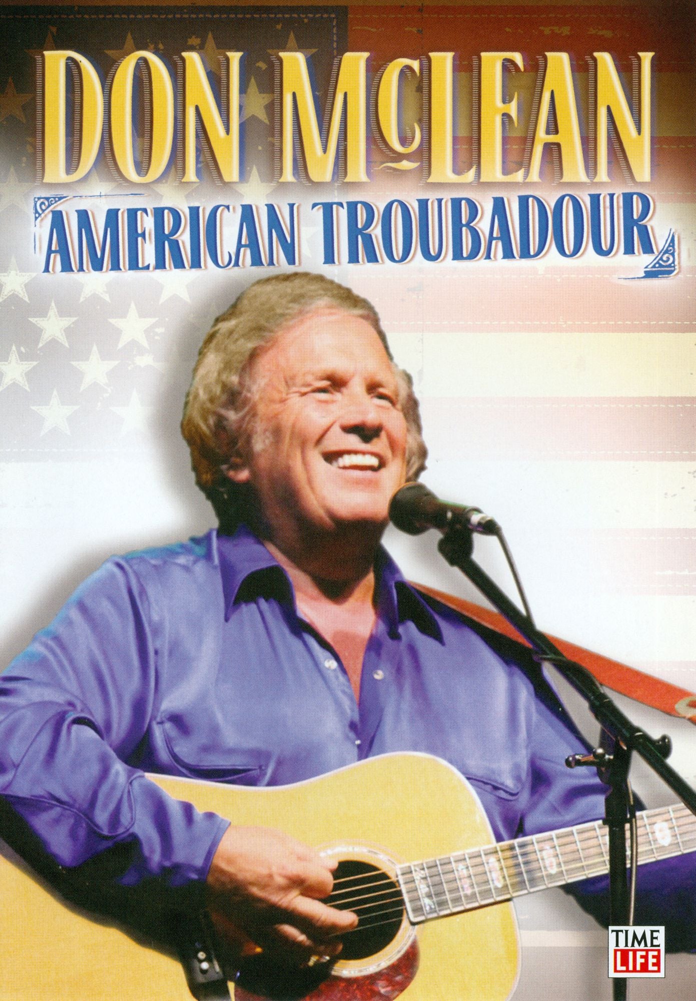 Don McLean: American Troubadour