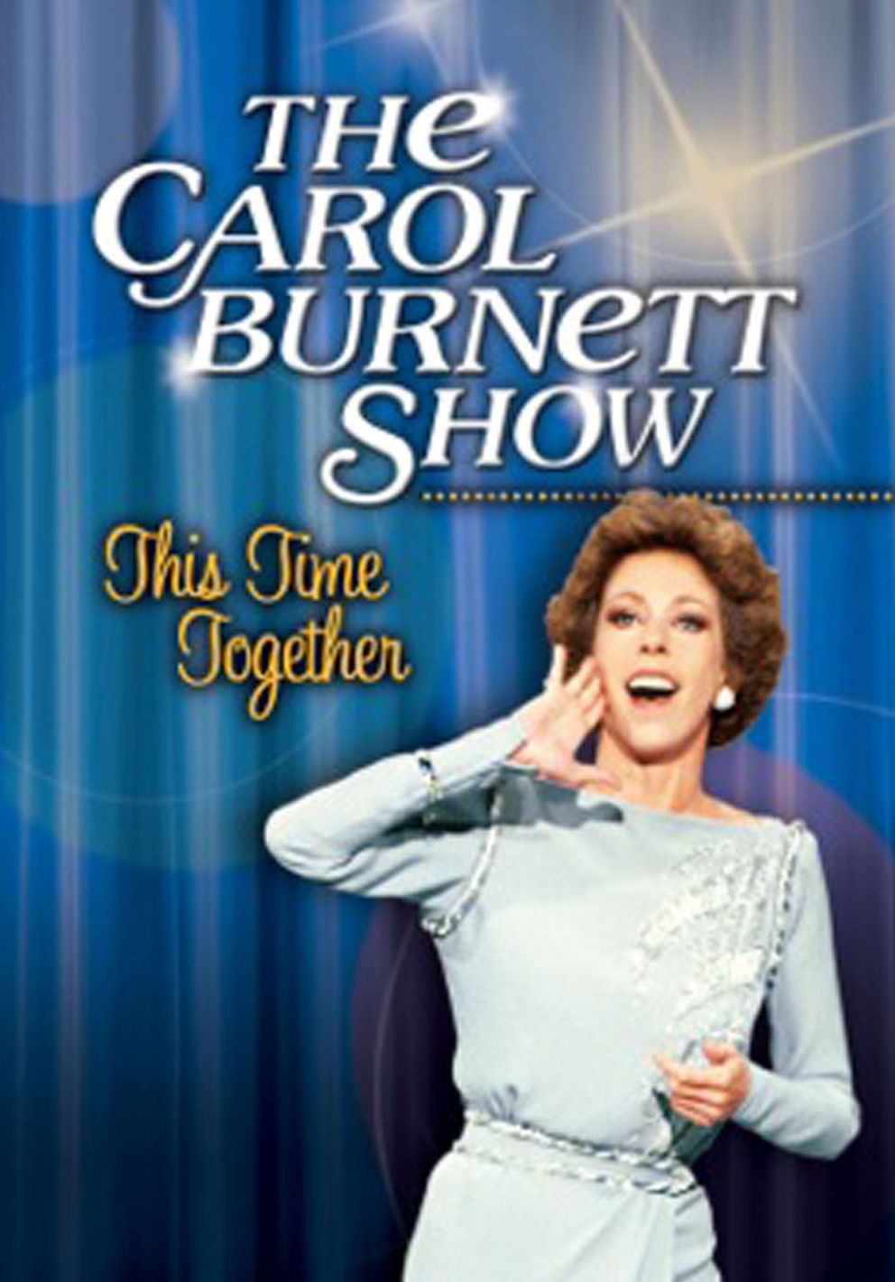 The Carol Burnett Show: This Time Together