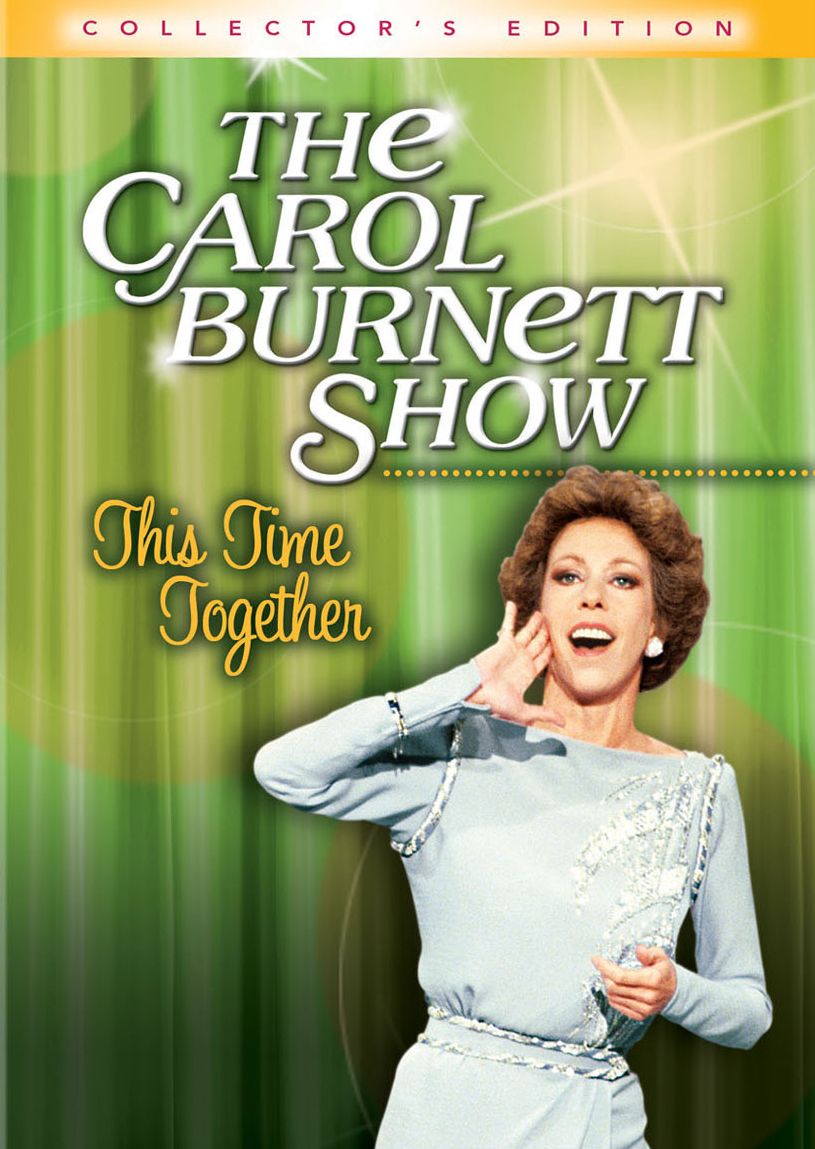 The Carol Burnett Show: This Time Together [Collector's Edition]