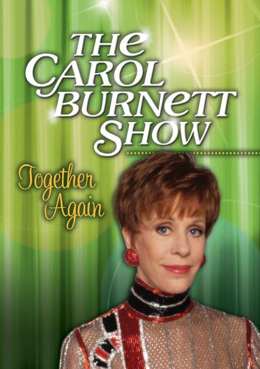 Carol Burnett Show: Together Again
