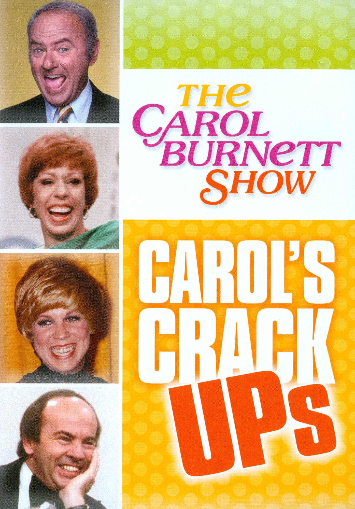 Carol Burnett Show: Carols Crack-up